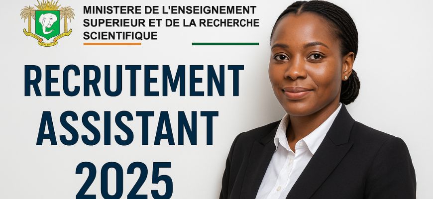 Recrutement Assistant 2025: Dates, Modalités Et Informations Clés