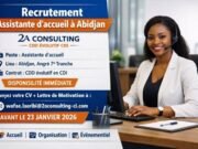 Recrutement Assistante d’accueil : Disponibilité immédiate Recrutement Assistante d’accueil