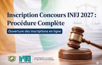 Inscription Concours INFJ 2027 : Procédure Complète Inscription Concours INFJ 2027
