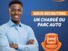 Recrutement Chargé du Parc Auto : poste à pourvoir Recrutement Chargé du Parc Auto