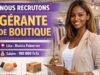 Recrutement gérante de boutique à Abidjan : Poste Urgent Recrutement gérante de boutique à Abidjan