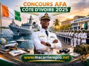 Concours AFA Côte d’Ivoire 2025 : Conditions, dossiers et présélection Marine nationale Concours AFA Côte d’Ivoire 2025