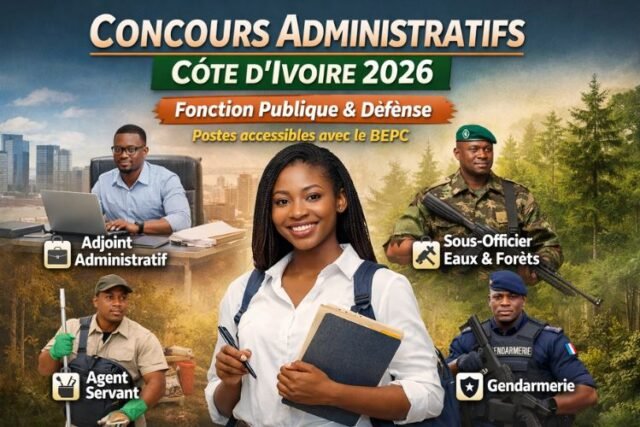Concours administratifs Côte d’Ivoire 2026 BEPC