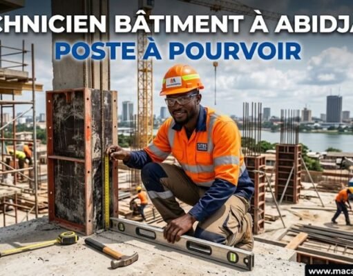 Technicien bâtiment à Abidjan : poste à pourvoir Technicien bâtiment à Abidjan