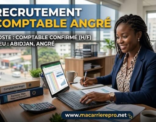 Recrutement comptable Angré : poste à pourvoir Recrutement comptable Angré