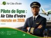 Pilote de ligne : Air Côte d’Ivoire recrute en 2026 Pilote de ligne